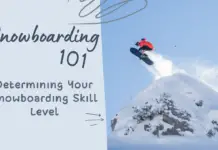 Snowboarding - Find out Your Snowboarding Skill Level