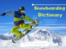 Terms and Definitions of Snowboarding