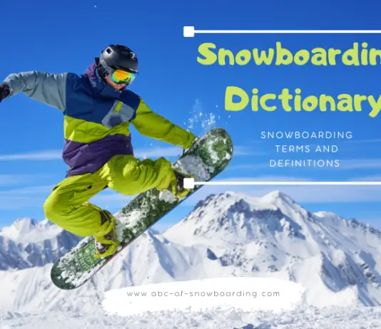 Terms and Definitions of Snowboarding