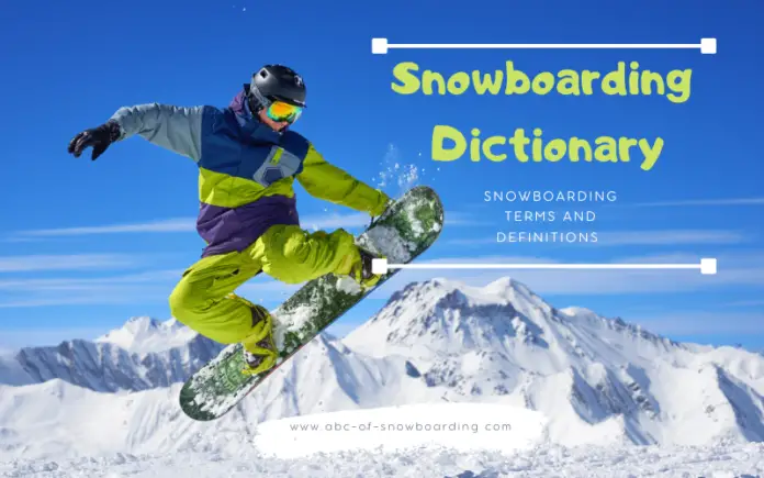 Terms and Definitions of Snowboarding